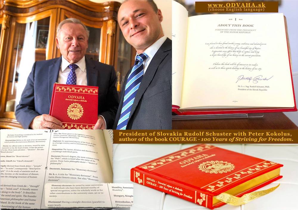 The Presidential Library in Kosice, which was established by former President of the Slovak Republic Rudolf Schuster, received the book COURAGE - 100 Years of Striving for Freedom, Commemorative Edition.